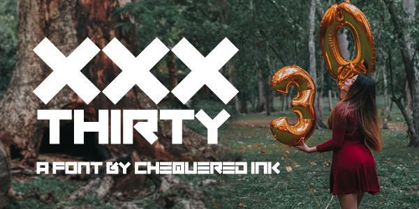 XXX Thirty